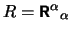 $ R=\hbox{\vec R}^{\alpha}{}_{\alpha}$